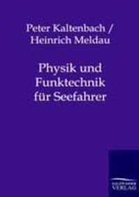 Cover: 9783864440687 | Physik und Funktechnik für Seefahrer | Peter Kaltenbach (u. a.) | Buch