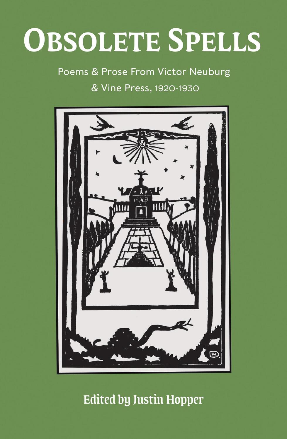 Cover: 9781913689261 | Obsolete Spells | Poems &amp; Prose from Victor Neuburg &amp; the Vine Press