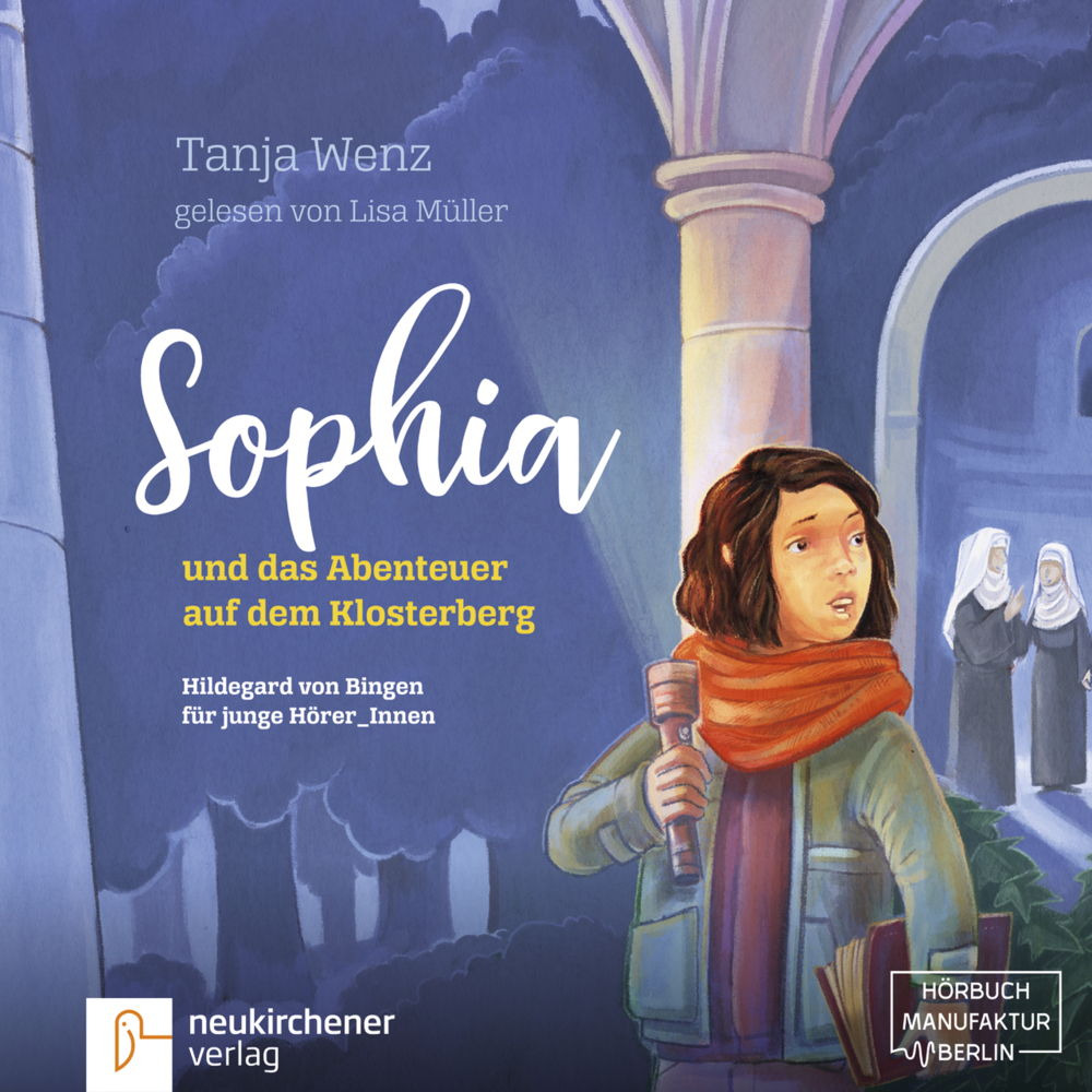 Cover: 9783761565773 | Sophia und das Abenteuer auf dem Klosterberg, 1 Audio-CD | Tanja Wenz
