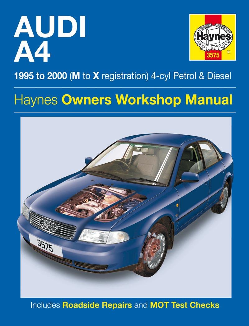 Cover: 9781785213793 | Audi A4 Petrol &amp; Diesel (95 - 00) Haynes Repair Manual | 95-00 | Legg