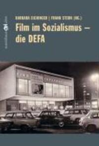 Cover: 9783854762911 | Film im Sozialismus - Die DEFA | Buchreihe der ÖH Uni Wien 4 | Buch
