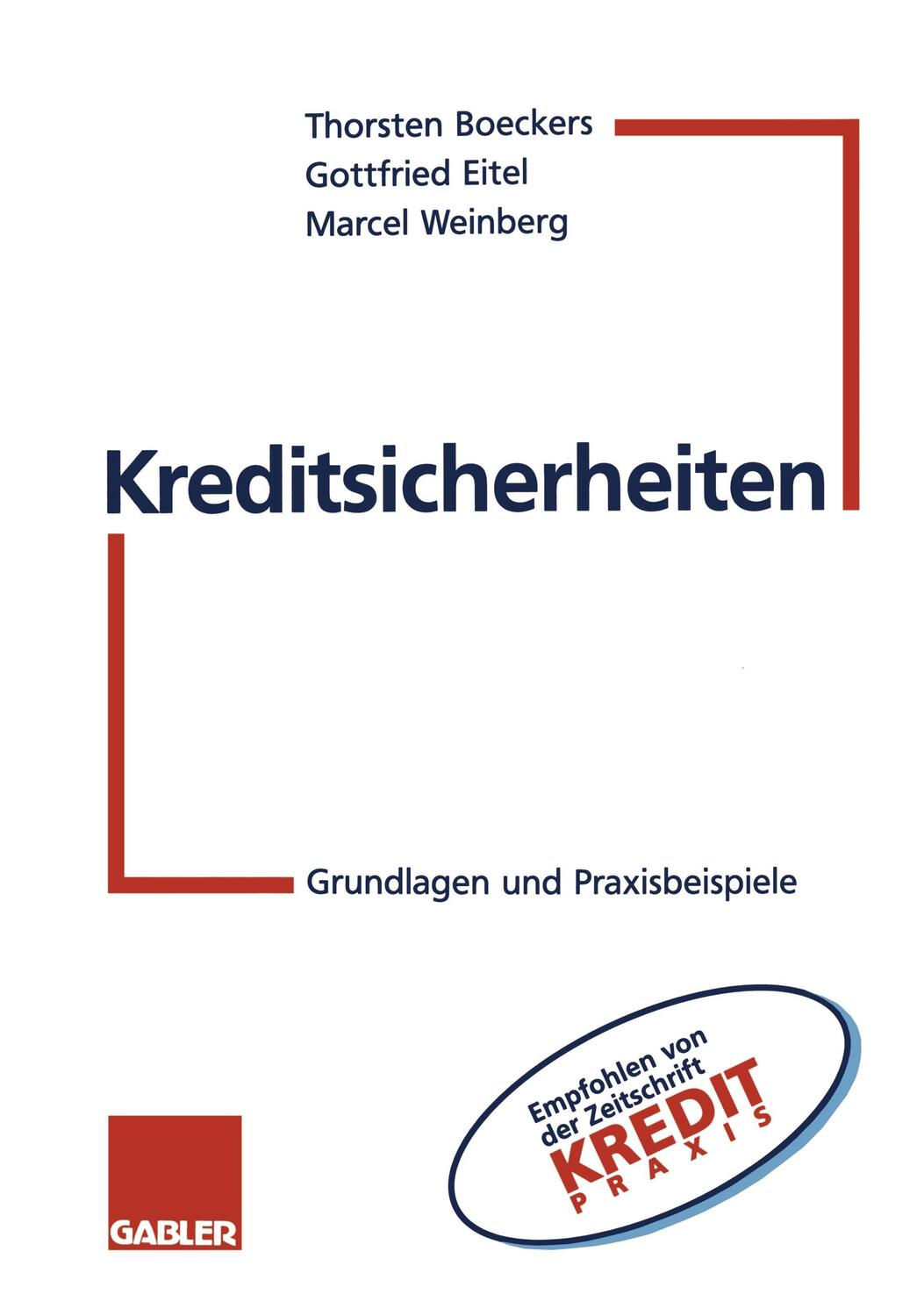 Cover: 9783409142182 | Kreditsicherheiten | Grundlagen und Praxisbeispiele | Boeckers (u. a.)