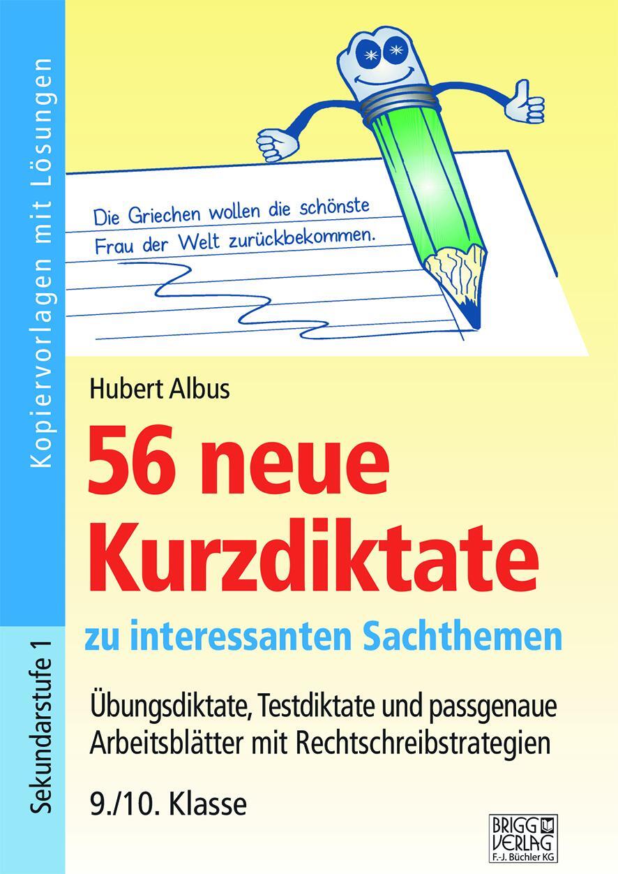 Cover: 9783956604324 | 56 neue Kurzdiktate 9./10. Klasse | Hubert Albus | Taschenbuch | 2021