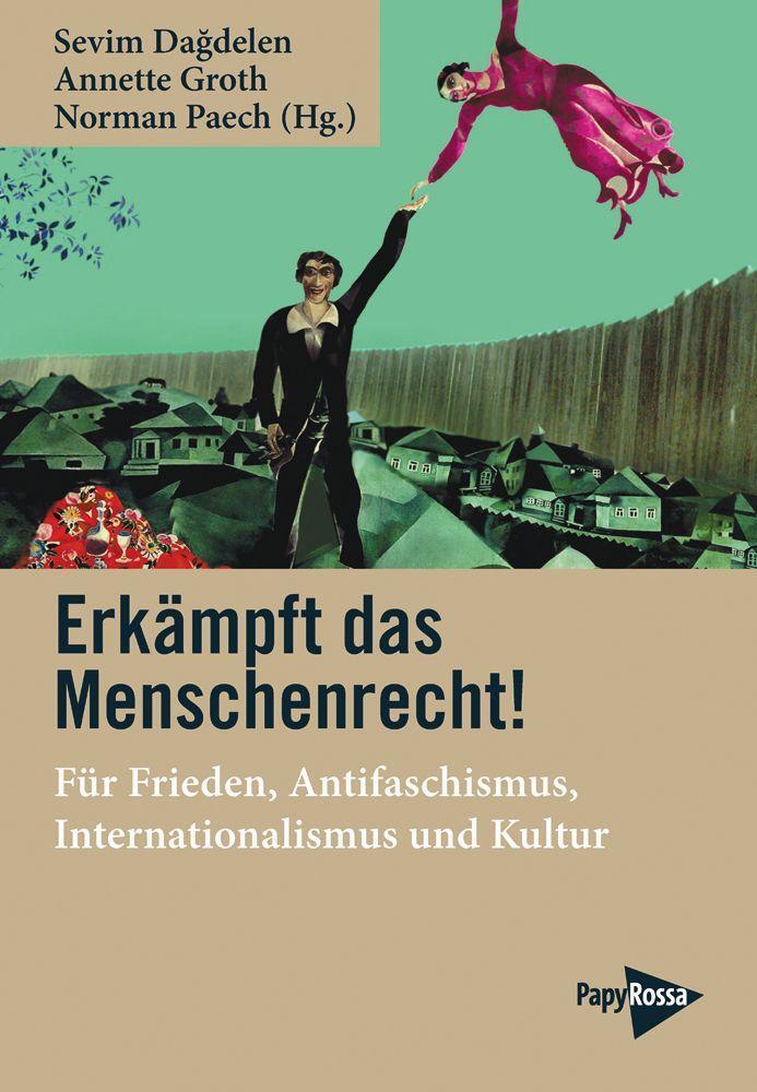 Cover: 9783894388300 | Erkämpft das Menschenrecht! | Sevim Da¿delen (u. a.) | Taschenbuch