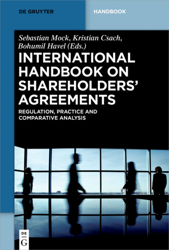 Cover: 9783110501568 | International Handbook on Shareholders´ Agreements | Csach (u. a.)