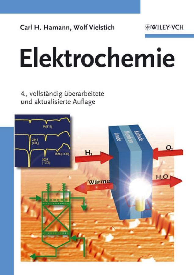 Cover: 9783527310685 | Elektrochemie | Carl H. Hamann (u. a.) | Taschenbuch | X | Deutsch