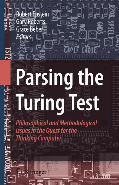 Cover: 9781402067082 | Parsing the Turing Test | Robert Epstein (u. a.) | Buch | XXIII | 2008