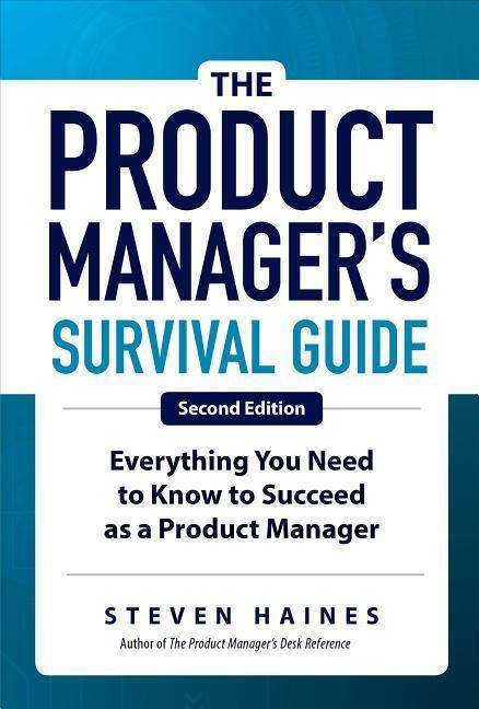Cover: 9781260135237 | The Product Manager's Survival Guide, Second Edition: Everything...