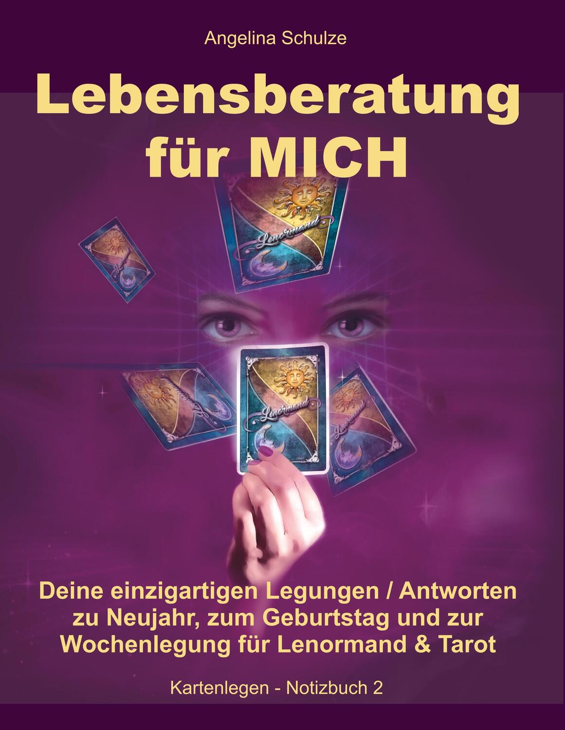 Cover: 9783943729955 | Lebensberatung für MICH | Angelina Schulze | Taschenbuch | Paperback