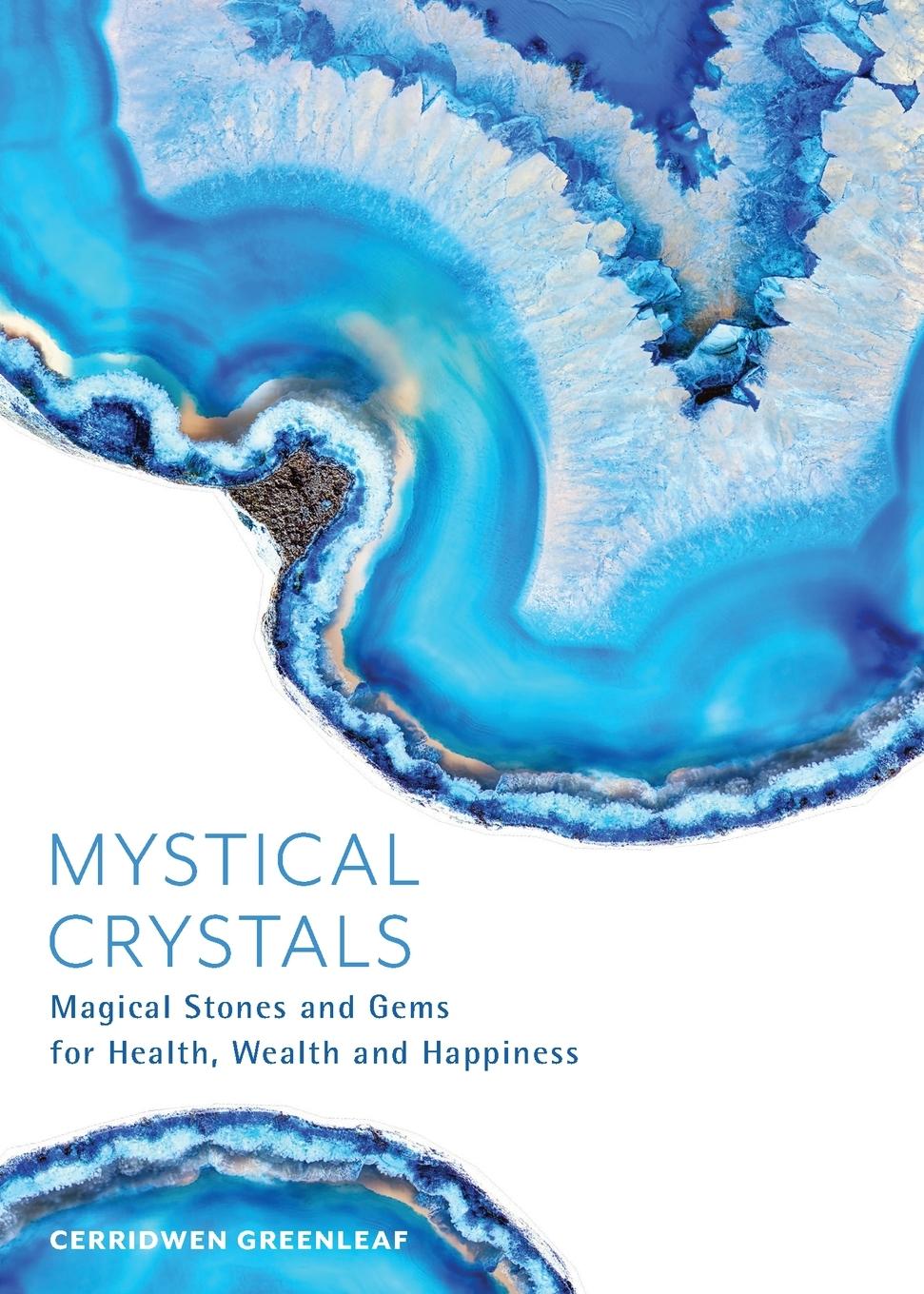 Cover: 9781642500950 | Mystical Crystals | Cerridwen Greenleaf | Taschenbuch | Englisch