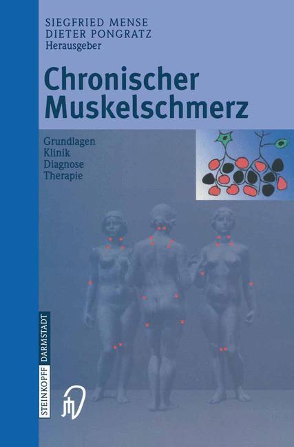 Cover: 9783798514065 | Chronischer Muskelschmerz | D. Pongratz (u. a.) | Taschenbuch | viii