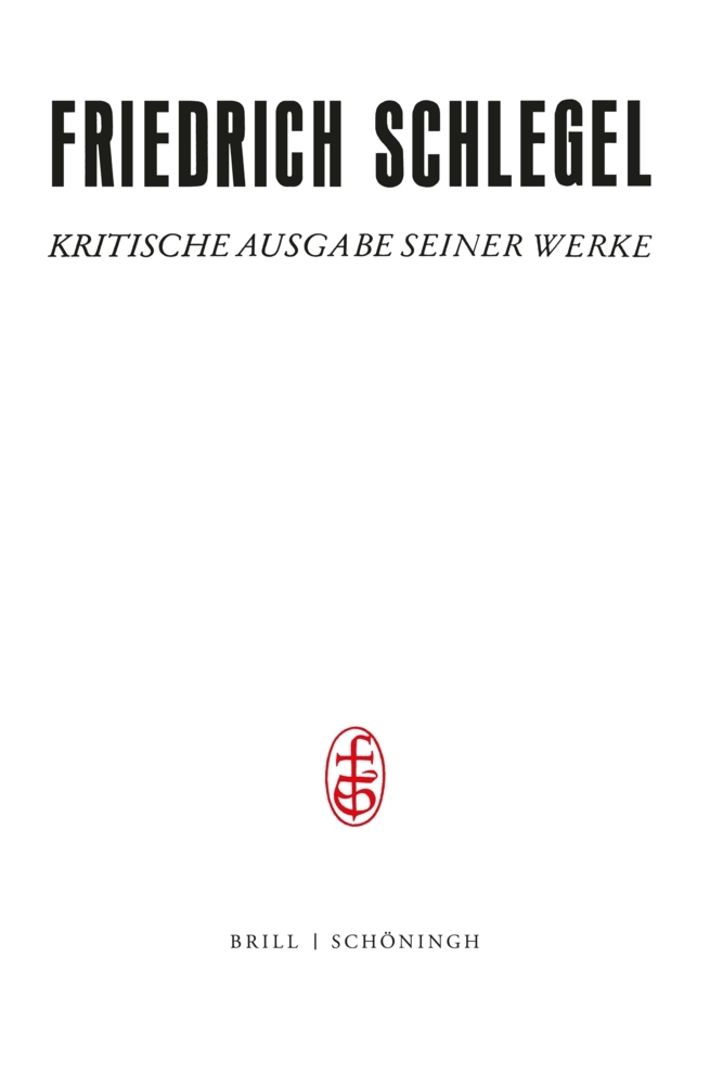 Cover: 9783506778277 | Friedrich und Dorothea Schlegel | Friedrich Schlegel | Buch | 876 S.