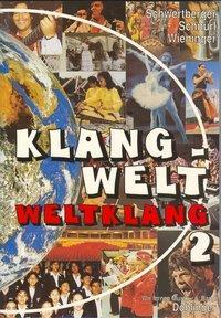 Cover: 9783900695262 | Klangwelt - Weltklang 2 | Band 2 Wir lernen Musik, Band 6 | Buch