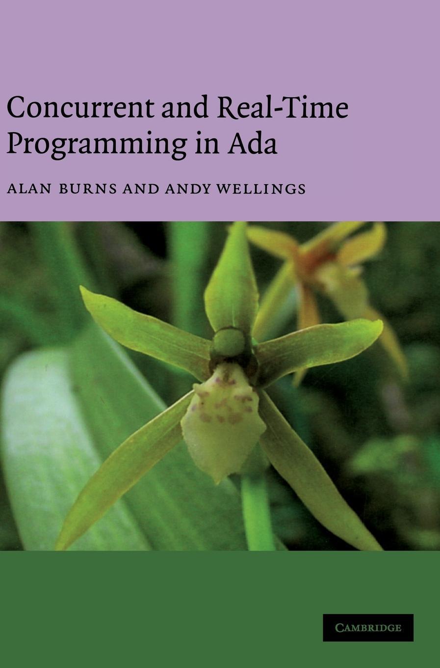 Cover: 9780521866972 | Concurrent and Real-Time Programming in Ada | Andy Wellings | Buch