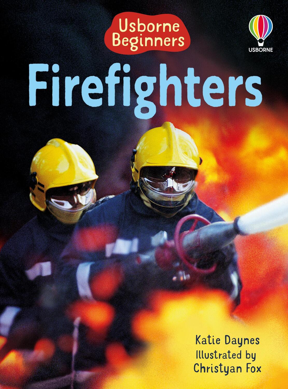 Cover: 9780746080498 | Firefighters | Katie Daynes | Buch | 2007 | Usborne Publishing Ltd