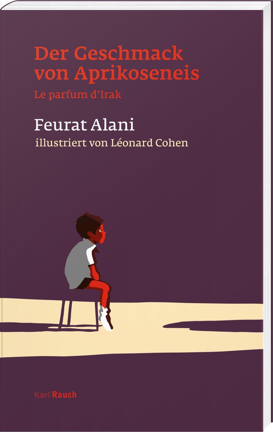 Cover: 9783792003756 | Der Geschmack von Aprikoseneis | Le parfum d`Irak | Feurat Alani