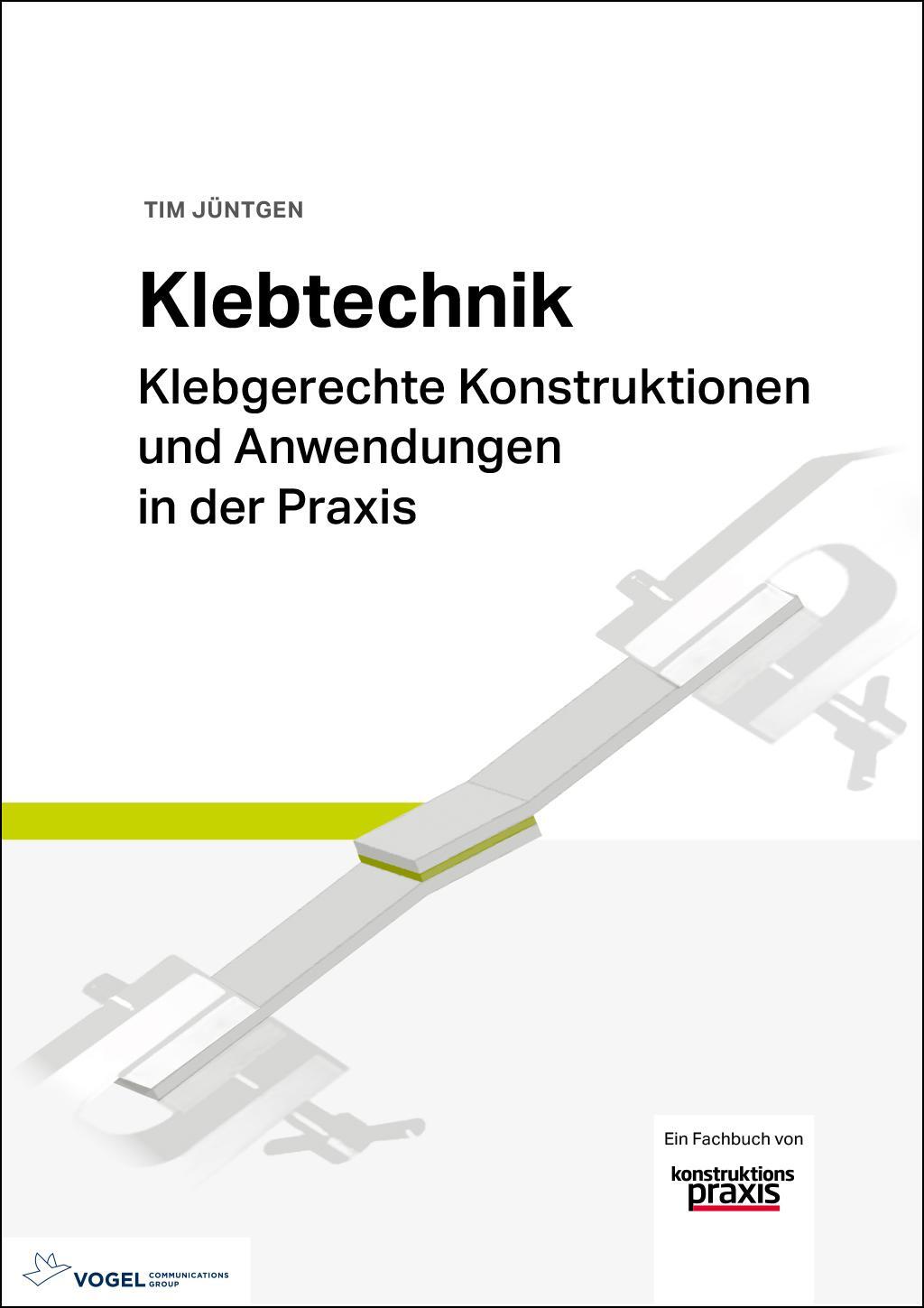 Cover: 9783834333933 | Klebtechnik | Jüntgen Tim | Buch | Deutsch | 2018 | EAN 9783834333933