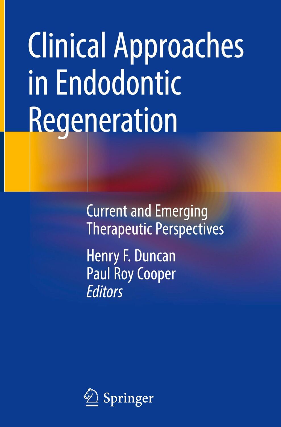 Cover: 9783319968476 | Clinical Approaches in Endodontic Regeneration | Cooper (u. a.) | Buch