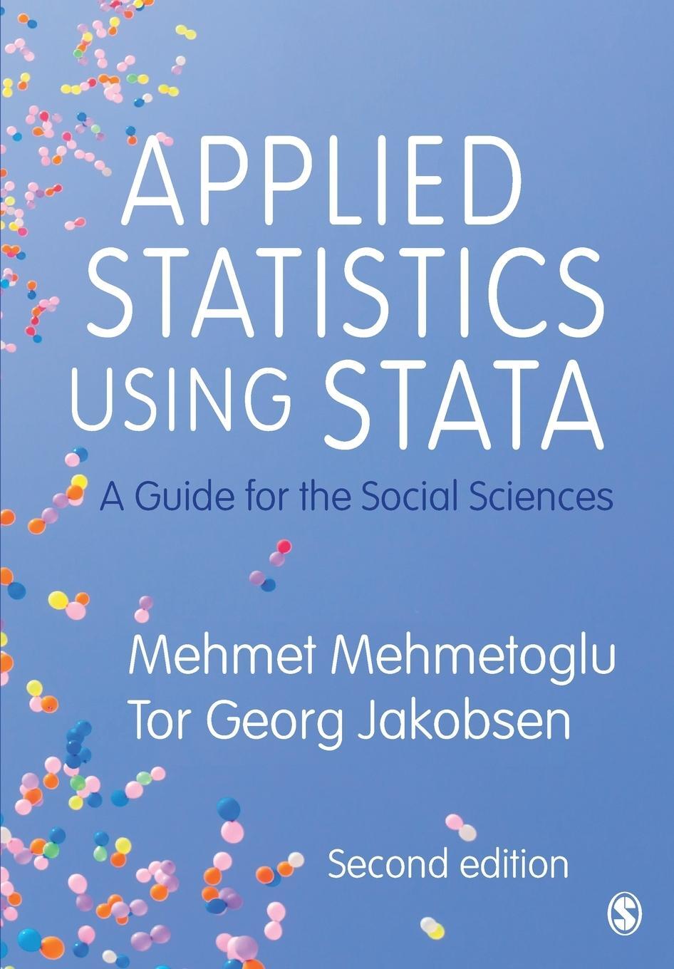 Cover: 9781529742565 | Applied Statistics Using Stata | A Guide for the Social Sciences