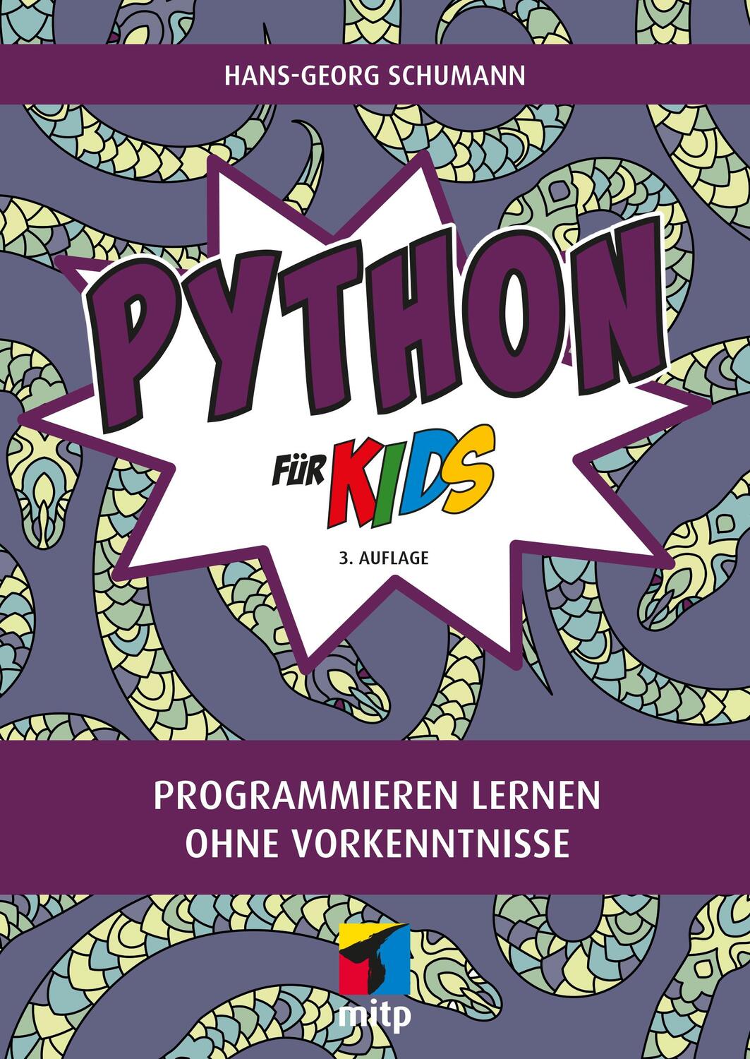 Cover: 9783747506196 | Python für Kids | Programmieren lernen ohne Vorkenntnisse | Schumann