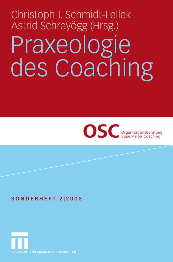 Cover: 9783531162959 | Praxeologie des Coaching | Christoph J. Schmidt-Lellek (u. a.) | Buch