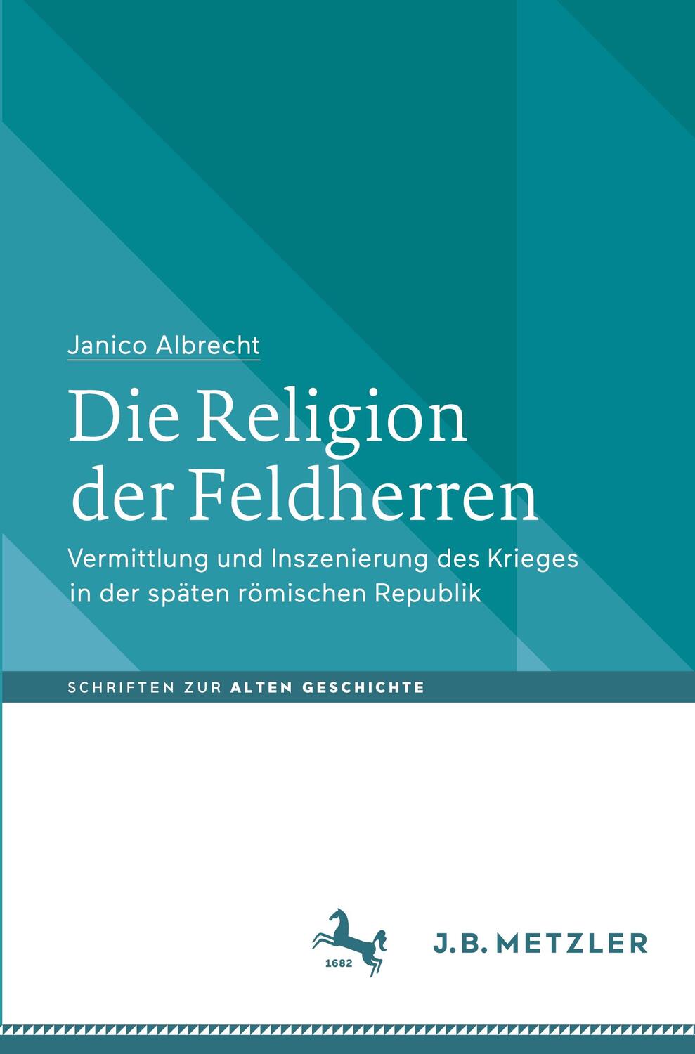 Cover: 9783662623527 | Die Religion der Feldherren | Janico Albrecht | Taschenbuch | Deutsch