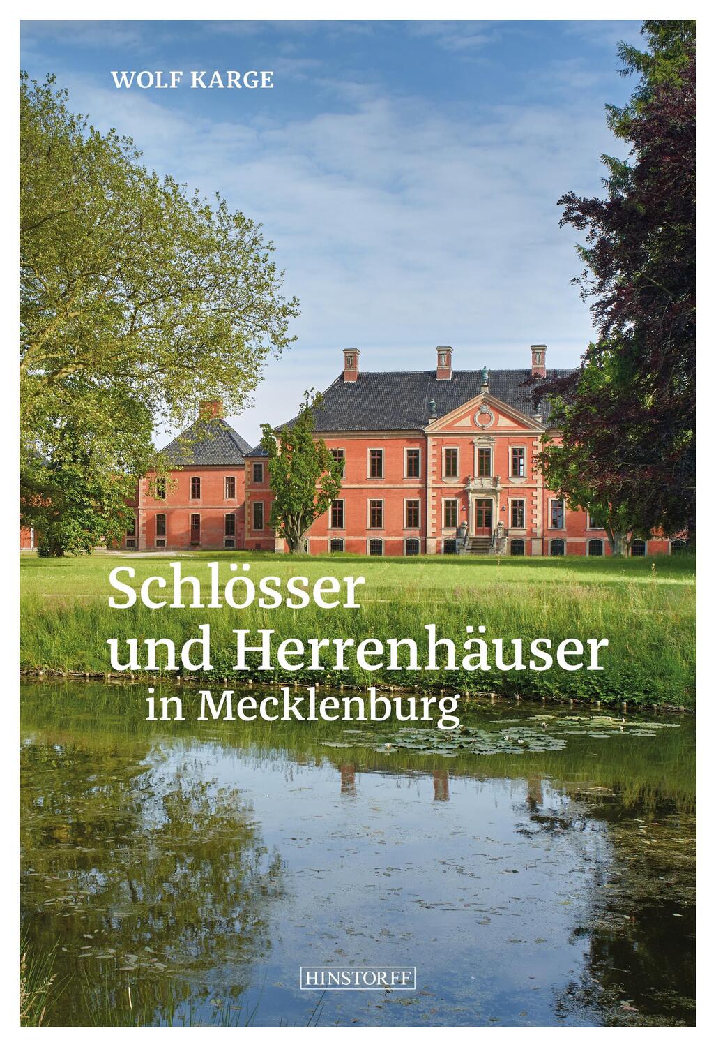 Cover: 9783356024210 | Schlösser und Herrenhäuser in Mecklenburg | Wolf Karge | Taschenbuch