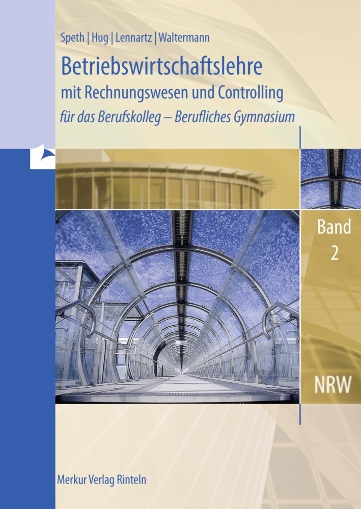Cover: 9783812005760 | Betriebswirtschaftslehre mit Rechnungswesen und Controlling | Lennartz