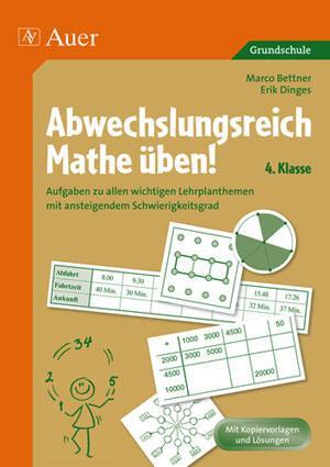 Cover: 9783403063704 | Abwechslungsreich Mathe üben! 4. Klasse | Marco Bettner (u. a.) | 2010