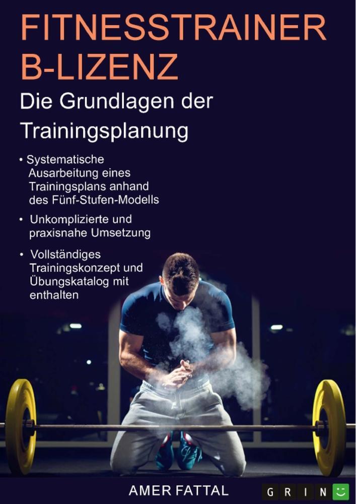 Cover: 9783346714510 | Fitnesstrainer B-Lizenz. Die Grundlagen der Trainingsplanung | Fattal