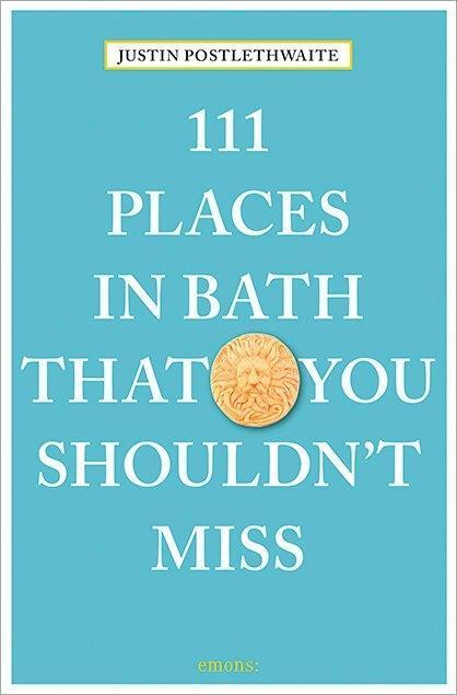 Cover: 9783740801465 | 111 Places in Bath That You Shouldn't Miss | 111 Places .. | Buch