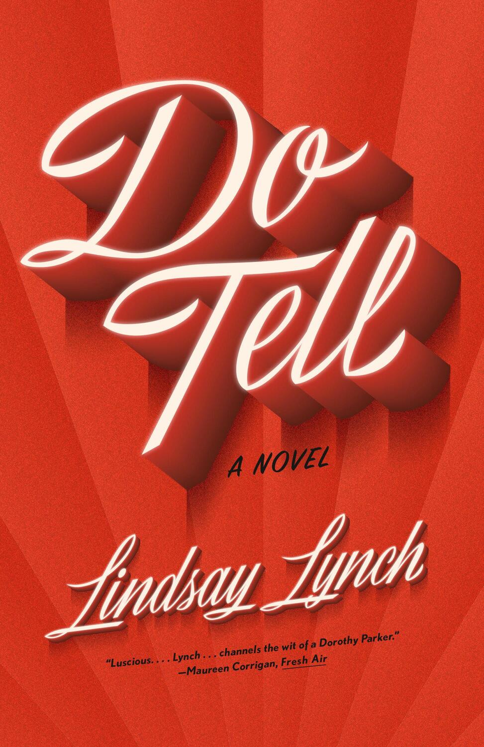 Cover: 9780593469286 | Do Tell | A Novel | Lindsay Lynch | Taschenbuch | Englisch | 2024