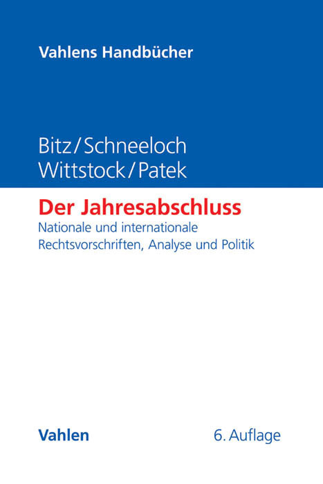Cover: 9783800648504 | Der Jahresabschluss | Michael Bitz (u. a.) | Buch | 2014 | Vahlen