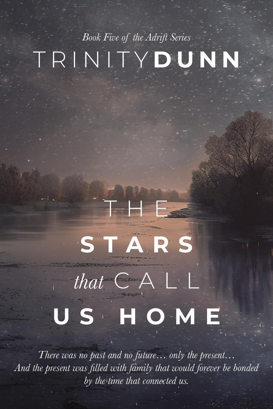 Cover: 9798987259146 | The Stars That Call Us Home | Trinity Dunn | Taschenbuch | Paperback