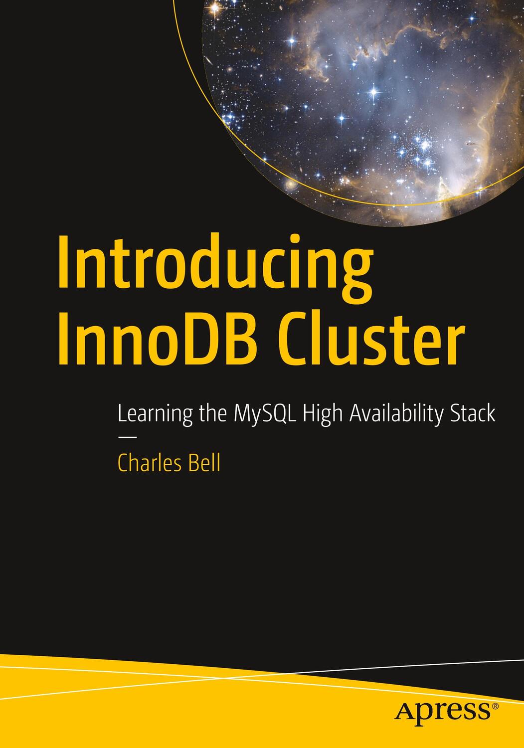 Cover: 9781484238844 | Introducing InnoDB Cluster | Charles Bell | Taschenbuch | Paperback