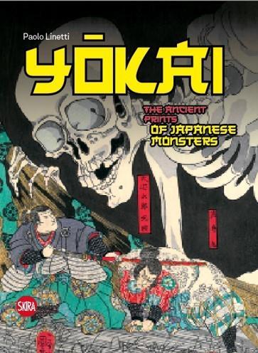 Cover: 9788857248165 | Yokai: The Ancient Prints of Japanese Monsters | Paolo Linetti | Buch