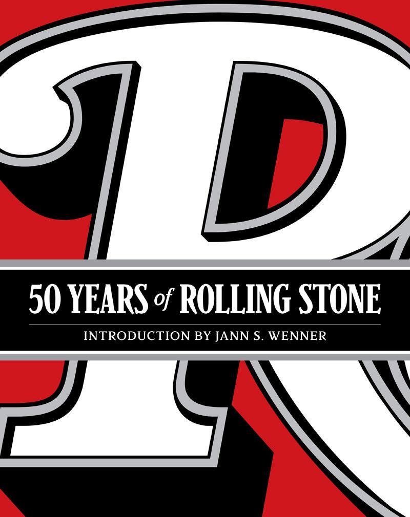 Cover: 9781419724466 | 50 Years of Rolling Stone: The Music, Politics and People that...