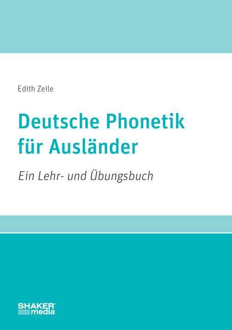 Cover: 9783956315244 | Deutsche Phonetik für Ausländer | Ein Lehr- und Übungsbuch | Zeile