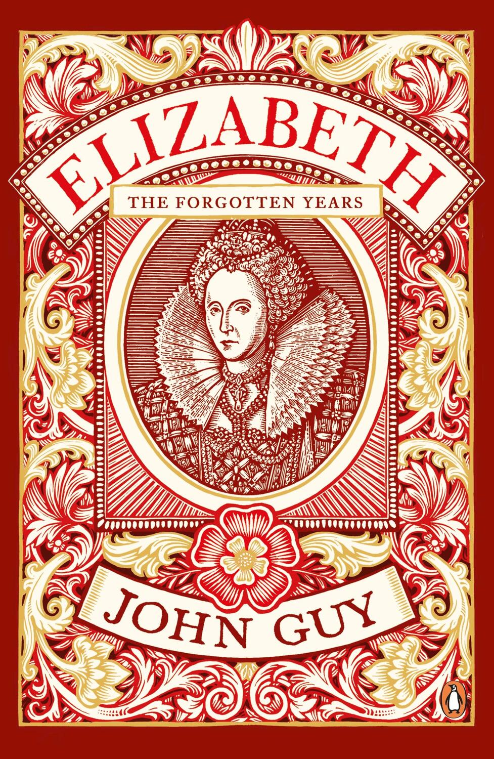 Cover: 9780241963654 | Elizabeth | The Forgotten Years | John Guy | Taschenbuch | Englisch
