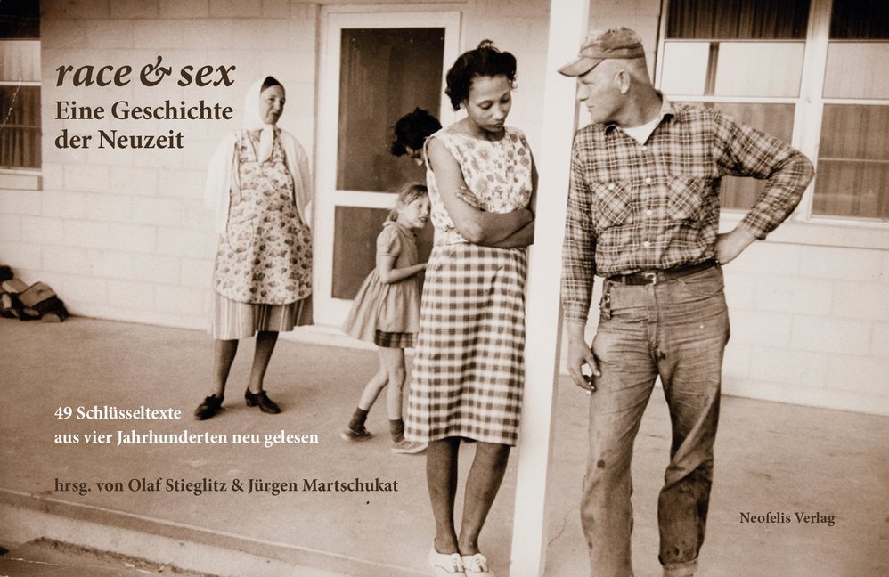 Cover: 9783958080348 | race &amp; sex: Eine Geschichte der Neuzeit | Olaf Stieglitz (u. a.)