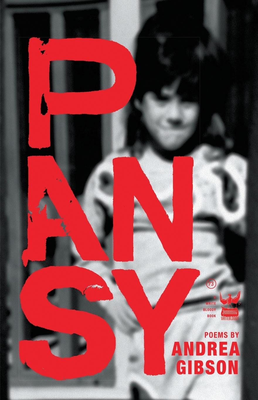 Cover: 9781938912986 | Pansy | Andrea Gibson | Taschenbuch | Paperback | Englisch | 2015