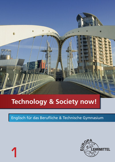Cover: 9783808579596 | Technology & Society now! - Band 1. Bd.1 | Ursula Debold (u. a.)