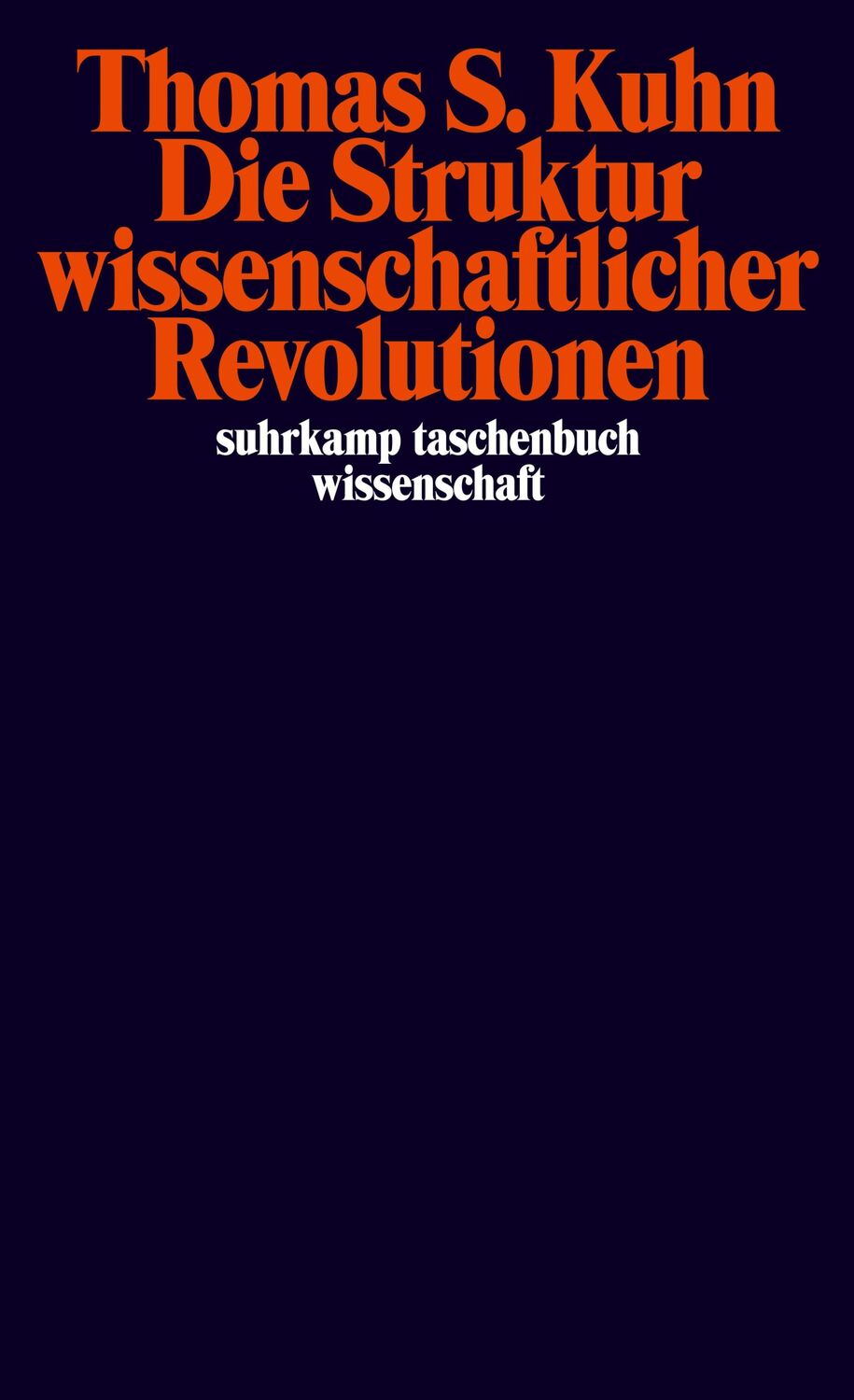 Cover: 9783518276259 | Die Struktur wissenschaftlicher Revolutionen | Thomas S. Kuhn | Buch