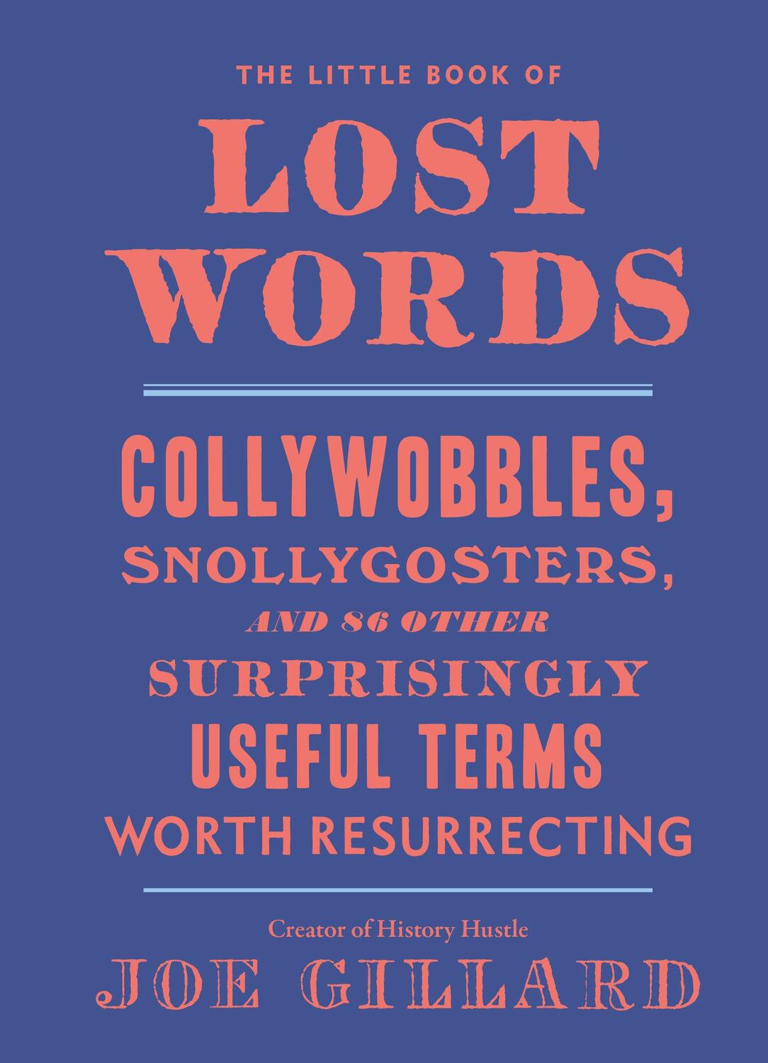 Cover: 9780399582677 | The Little Book of Lost Words | Joe Gillard | Buch | Englisch | 2019