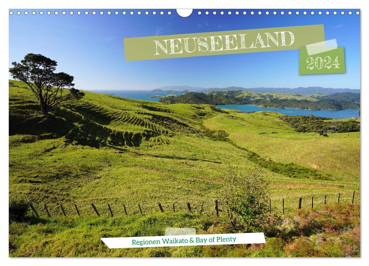 Cover: 9783675592223 | Neuseeland - Regionen Waikato und Bay of Plenty (Wandkalender 2024...