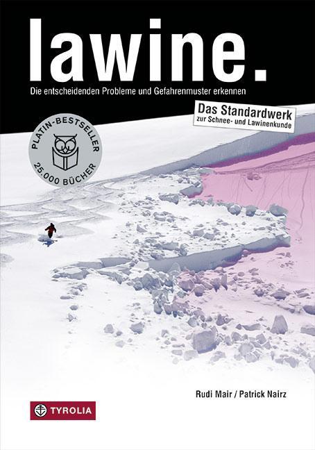Cover: 9783702235048 | lawine. | Rudi Mair (u. a.) | Taschenbuch | 232 S. | Deutsch | 2015