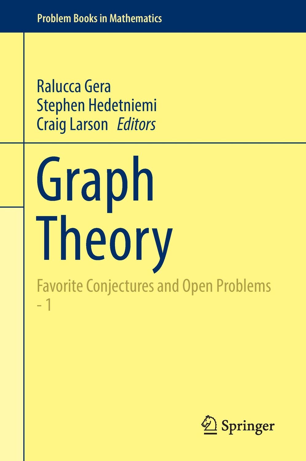 Cover: 9783319319384 | Graph Theory | Favorite Conjectures and Open Problems - 1 | Buch | xii