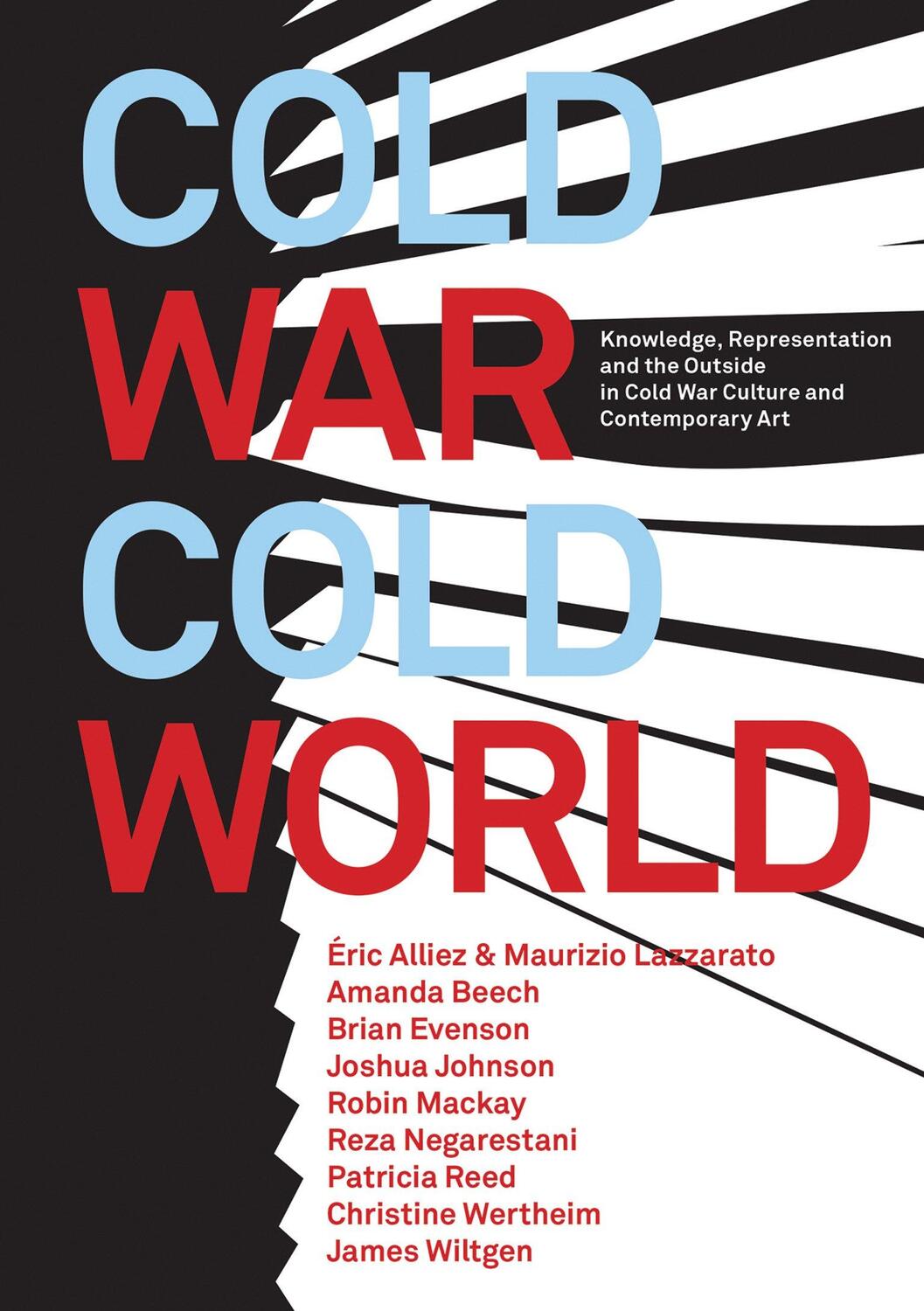 Cover: 9780995455085 | Cold War/Cold World | Robin Mackay (u. a.) | Taschenbuch | Urbanomic