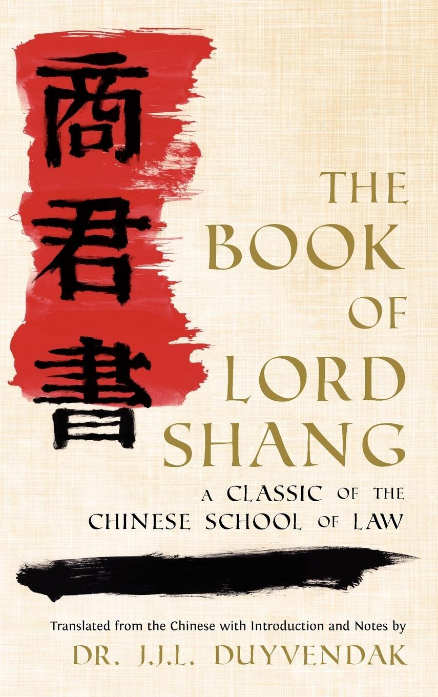 Cover: 9781584772415 | The Book of Lord Shang | Yang Shang (u. a.) | Buch | Englisch | 2011