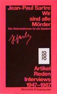 Cover: 9783499122712 | Wir sind alle Mörder | Jean-Paul Sartre | Taschenbuch | Deutsch | 1988